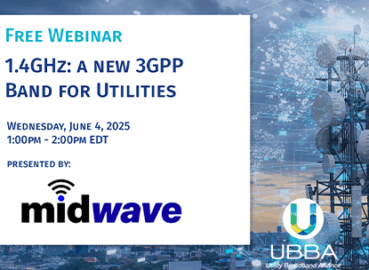 Webinar Recording: MidWave – 1.4 GHz: A New 3GPP Band for Utilities